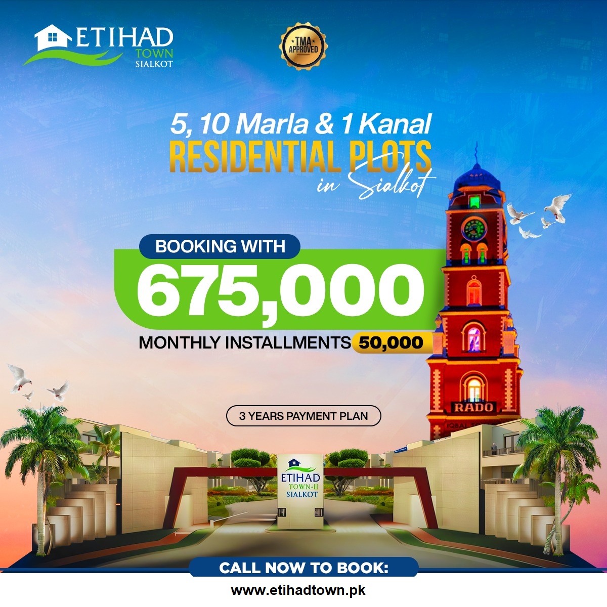 Etihad Town Sialkot Booking with 6 lac only